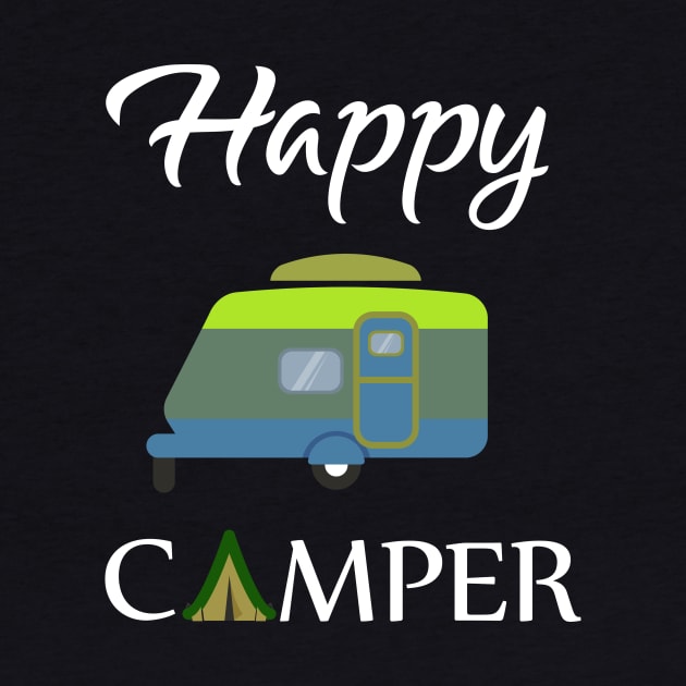 Happy Camper , Happy Camping Gift by Elitawesome